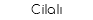 Cilalı